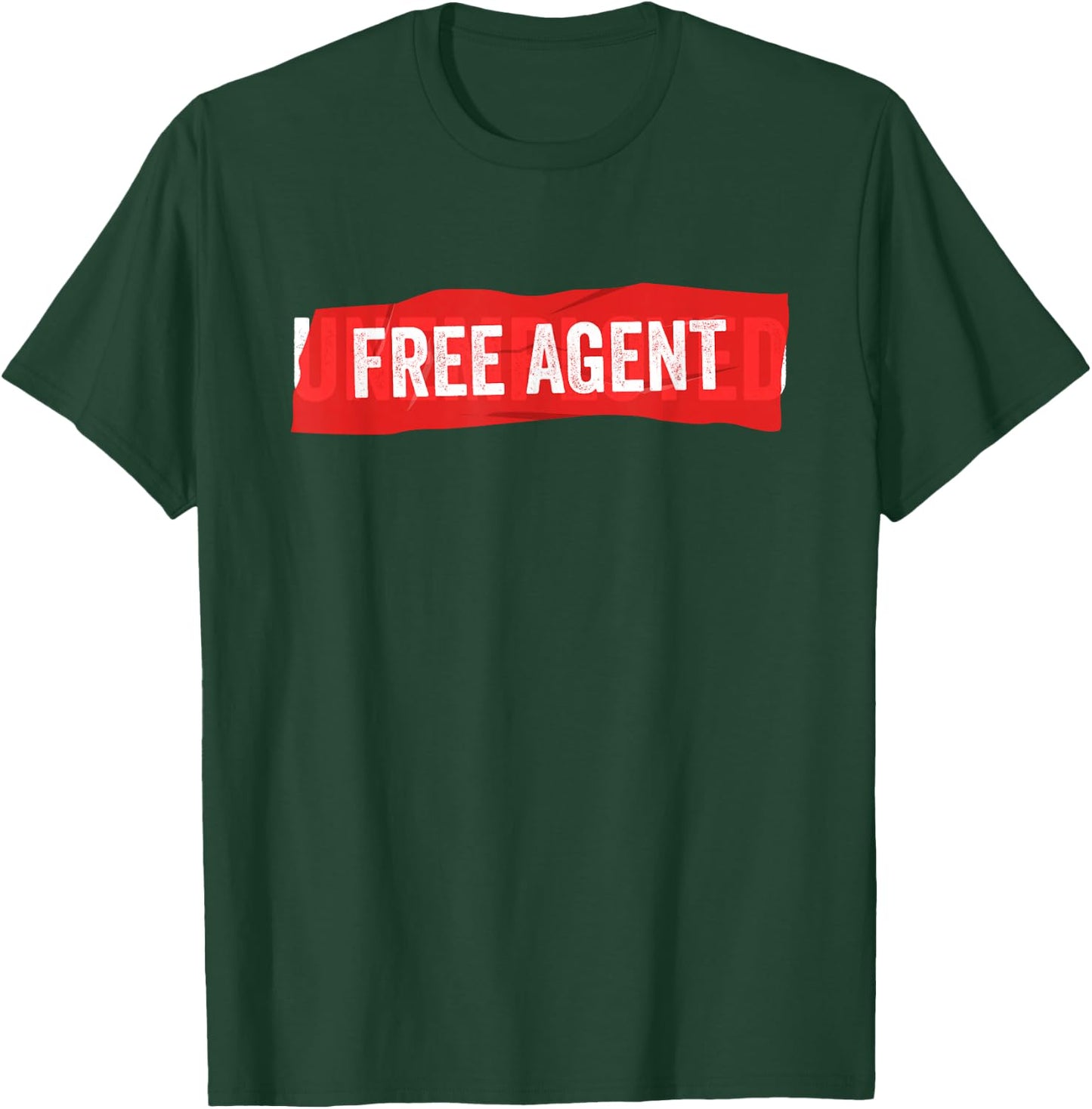 Free Agent - Funny Fired Unemployment T-Shirt - T-Shirt | Forest