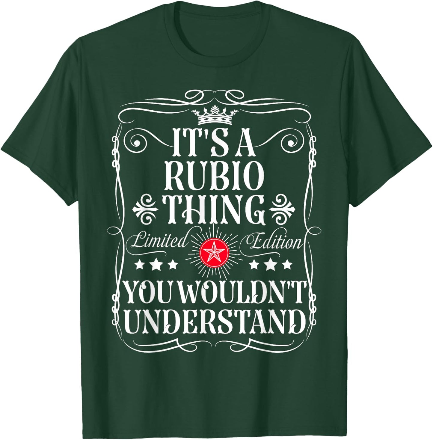 Rubio Name Its A Rubio Thing You Wouldn't Understand T-Shirt - T-Shirt | Forest