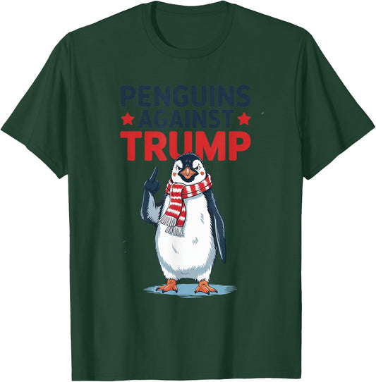 Funny Penguins Against Trump shirt Resist Penguin Activism T-Shirt - T-Shirt | Forest