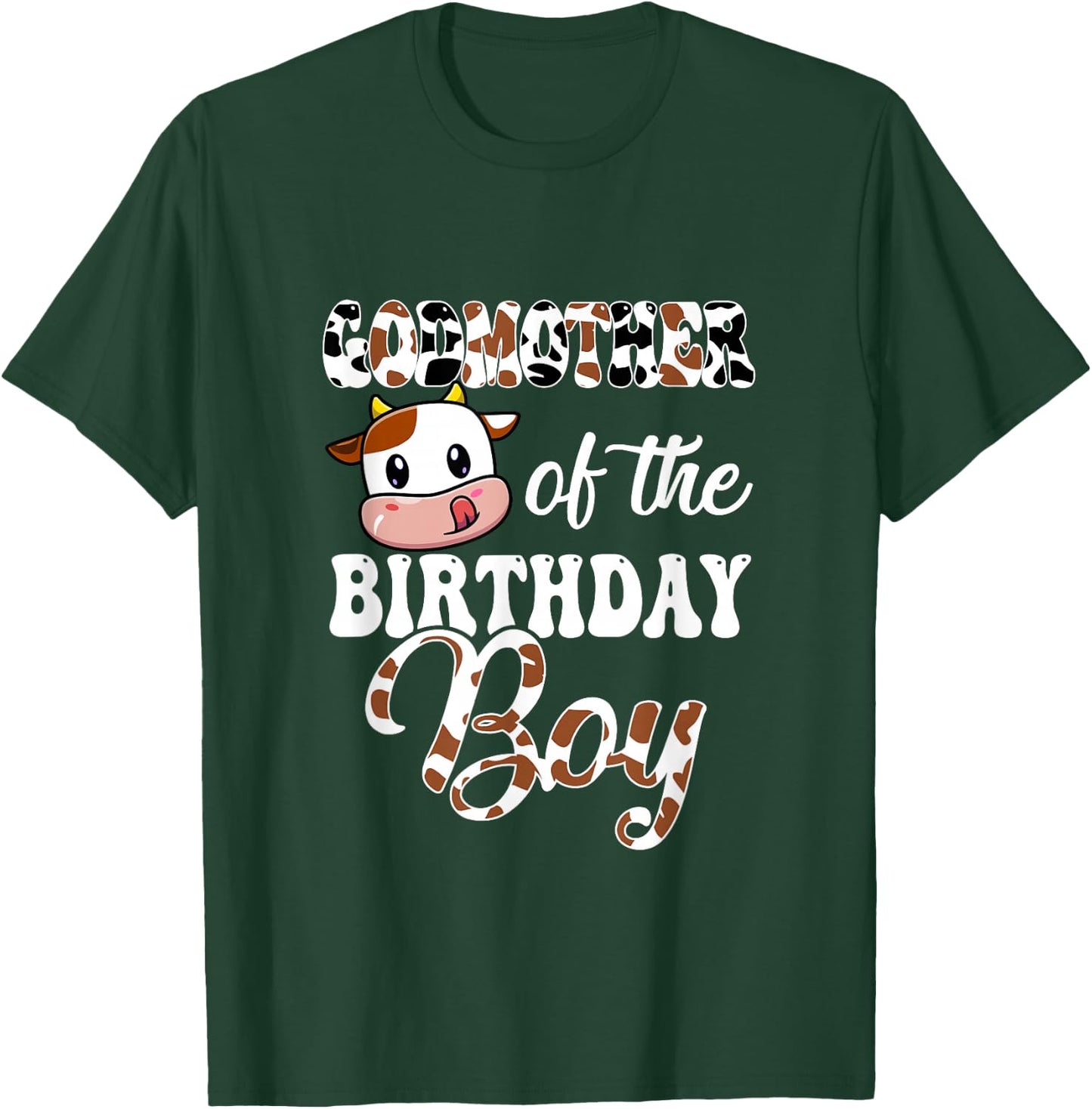 Godmother Of The Birthday Boy Cow Farm 1St Birthday Boy T-Shirt - T-Shirt | Forest