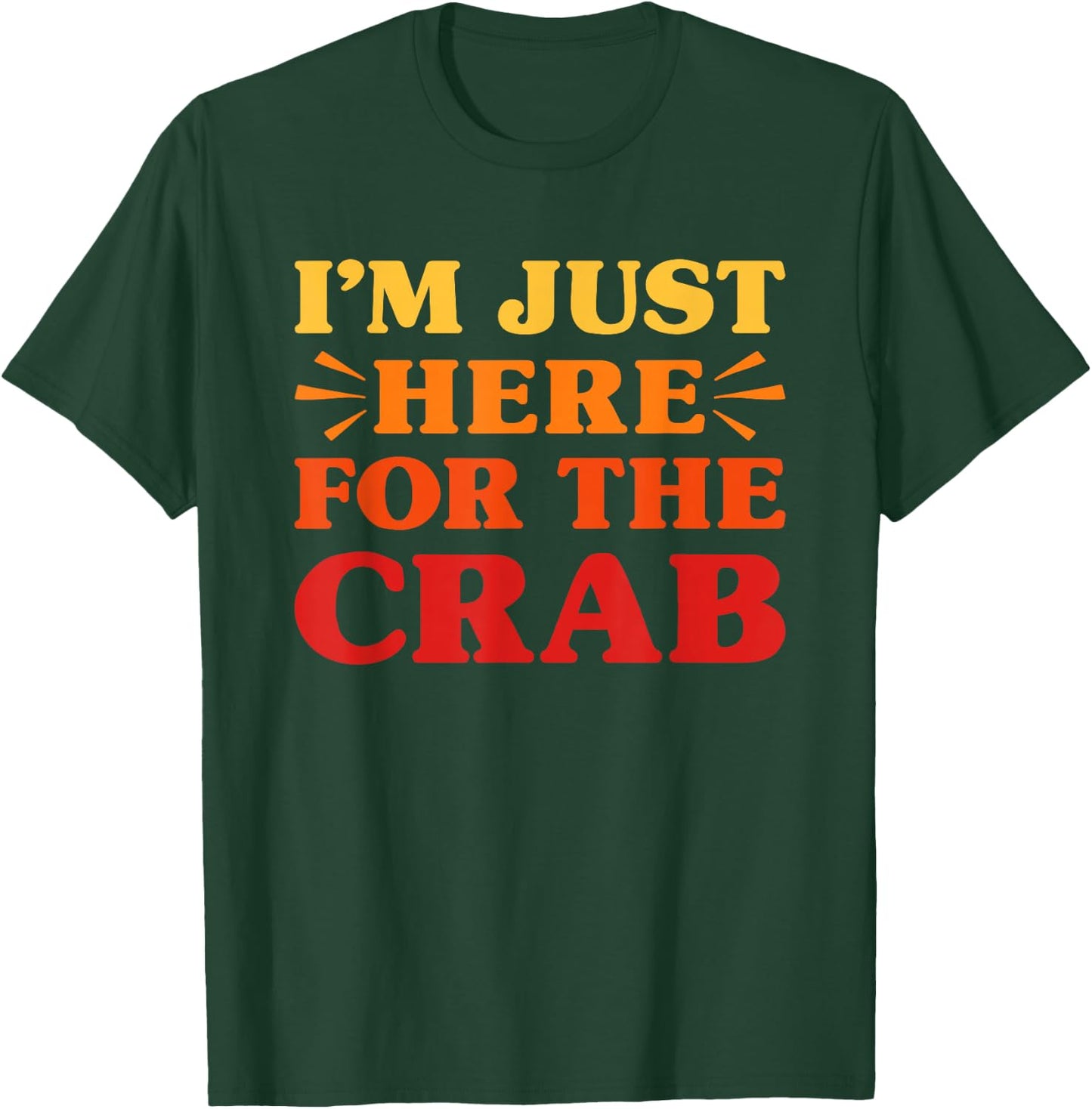 Crab I Love Crab Funny Food Lover T-Shirt - T-Shirt | Forest