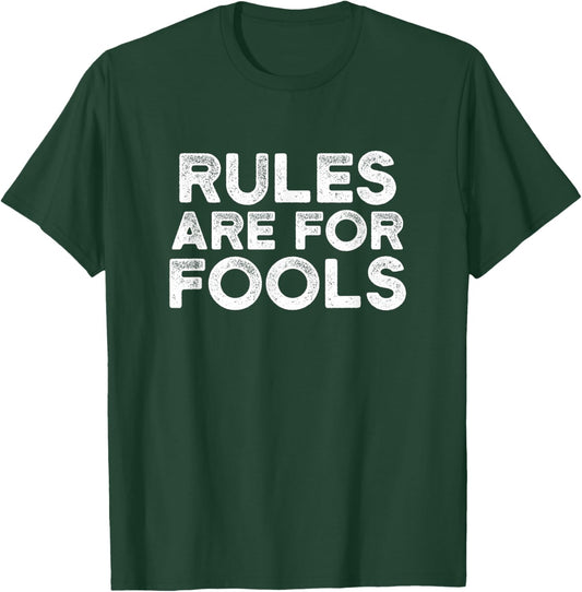 Rules Are For Fools Vintage Distressed T Shirt Rebel Inside T-Shirt - T-Shirt | Forest