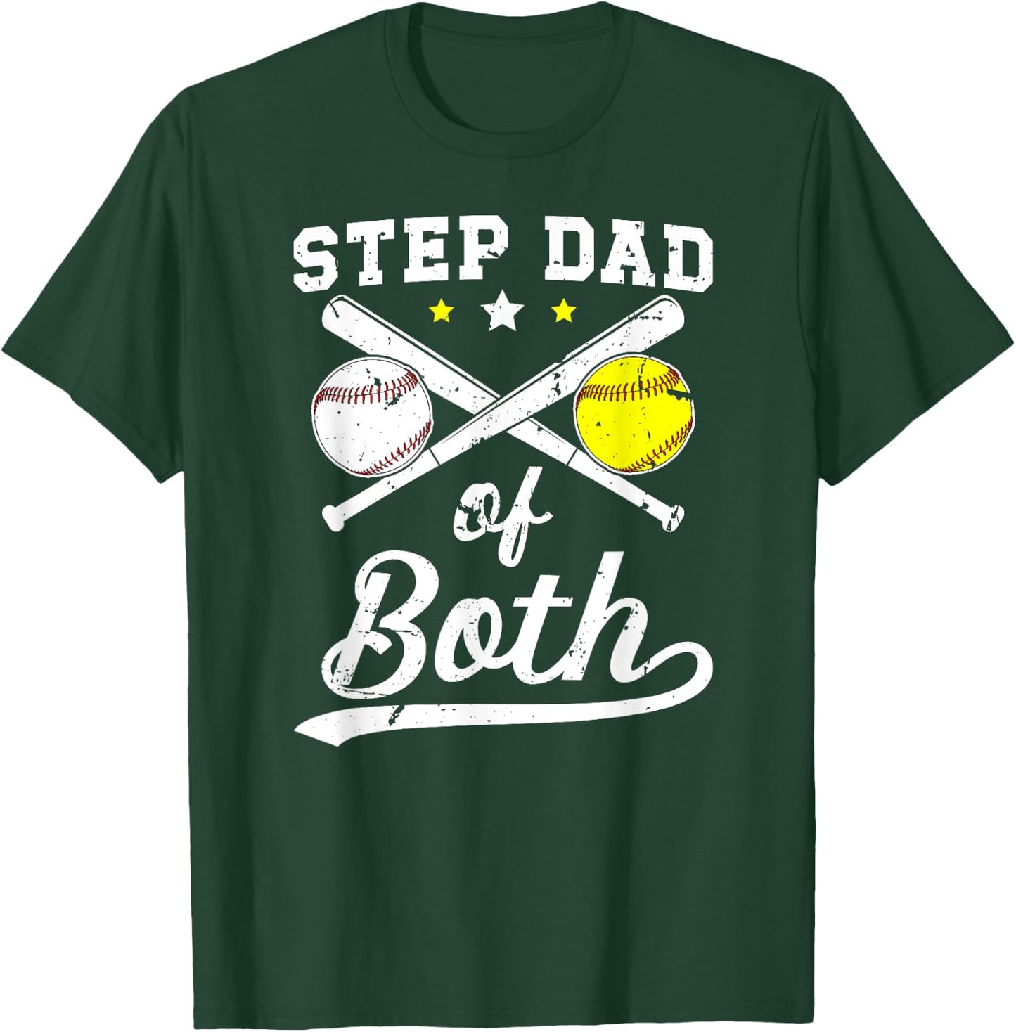 Step Dad Of Both Baseball Softball Stepdad Of Ballers T-Shirt - T-Shirt | Forest