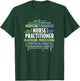 Nurse Practitioner NP Word Cloud T-Shirt - T-Shirt | Forest