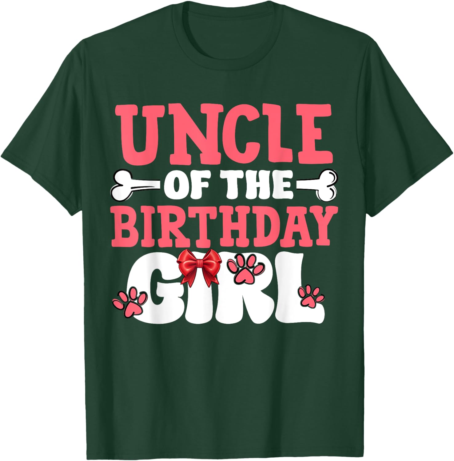 Uncle Of The Birthday Girl Dog Paw Birthday Party T-Shirt - T-Shirt | Forest