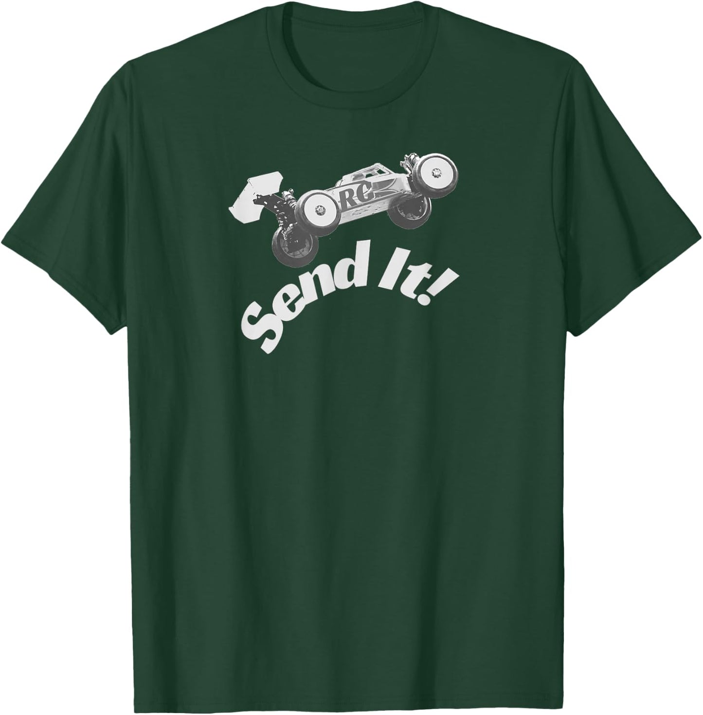 RC Racing, Send it! Radio Control Cars T-Shirt - T-Shirt | Forest