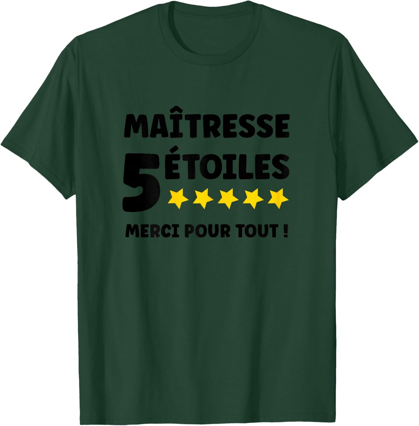 Humour Départ Enseignante école Merci Super maîtresse T-Shirt - T-Shirt | Forest