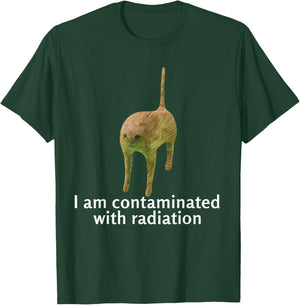I Am Contaminated With Radiation Kids Funny Ironic Cat Meme T-Shirt - T-Shirt | Forest