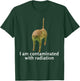 I Am Contaminated With Radiation Kids Funny Ironic Cat Meme T-Shirt - T-Shirt | Forest