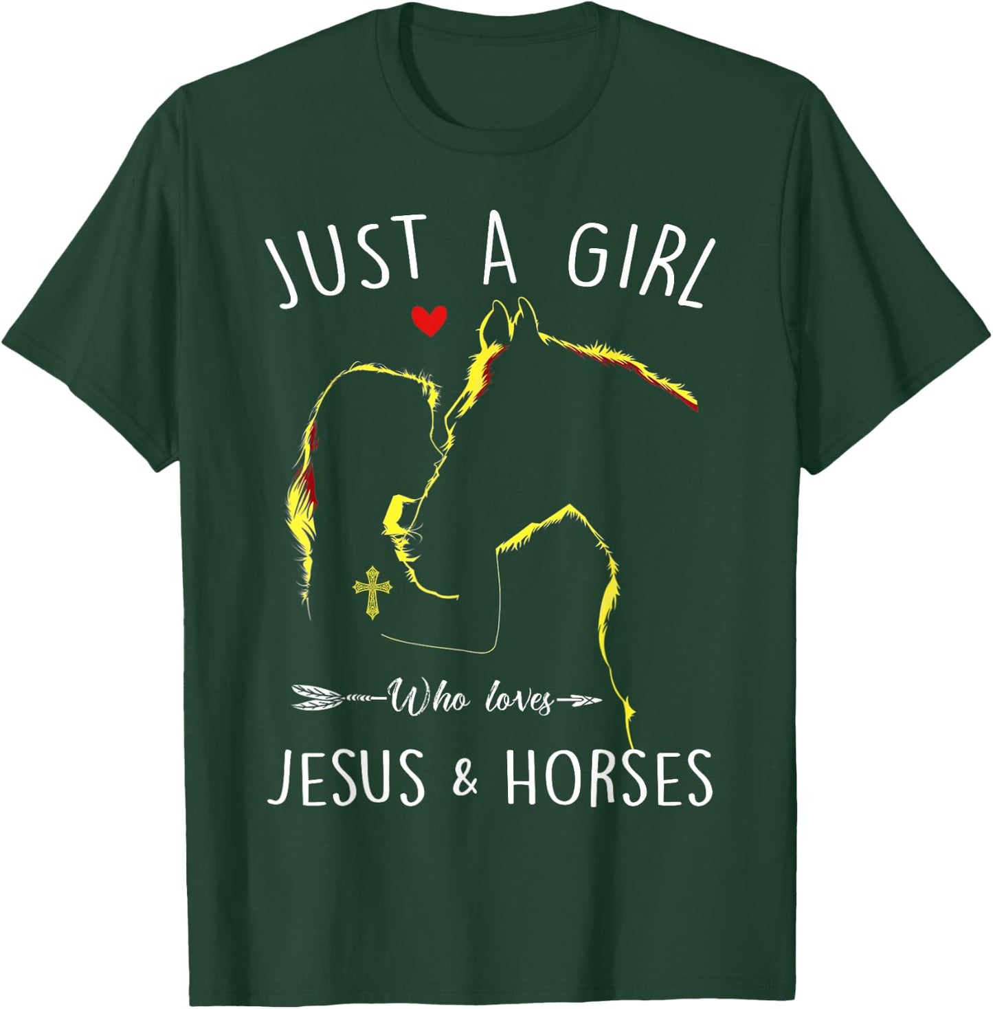 Just A Girl Who Loves Jesus and Horses Equestrian Christian T-Shirt - T-Shirt | Forest
