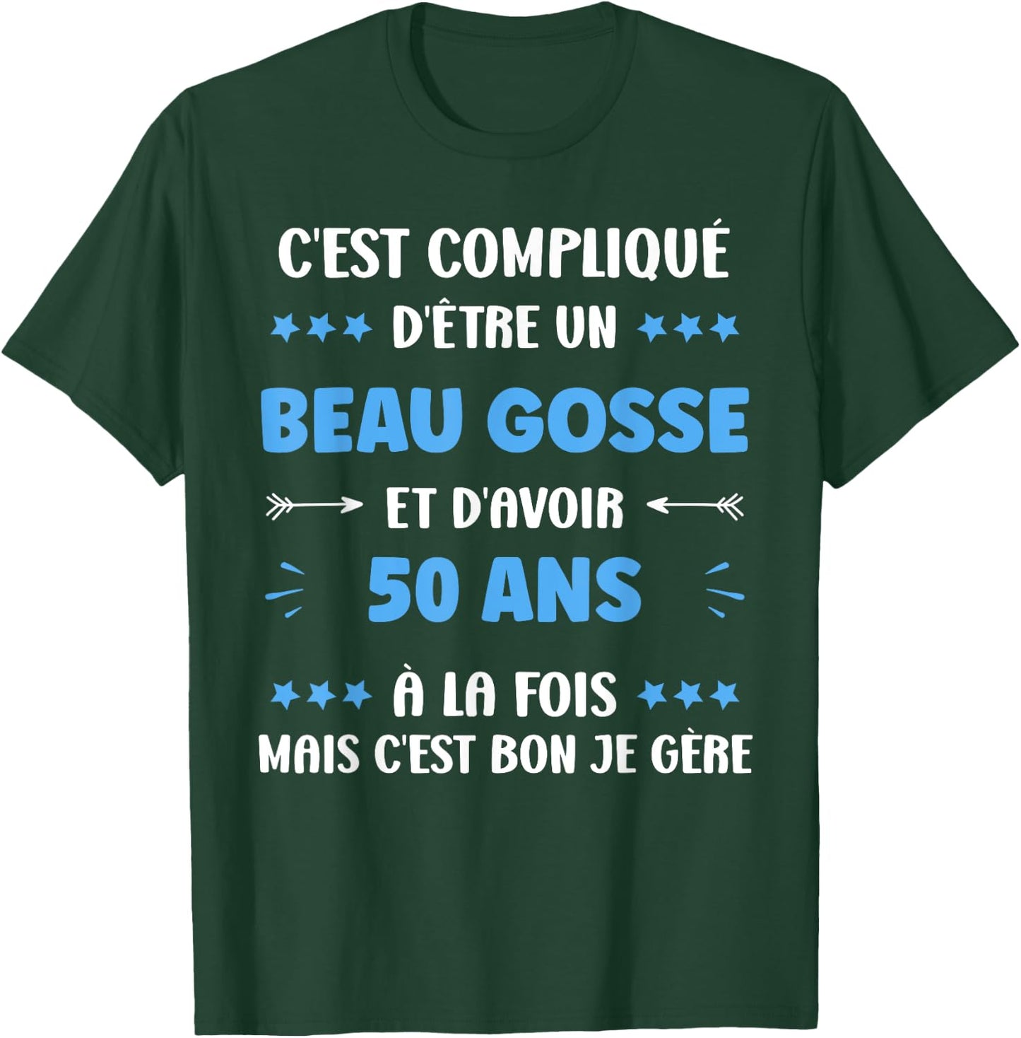 Beau gosse 50 ans Humour Man Birthday 50 years , Black, S T-Shirt - T-Shirt | Forest