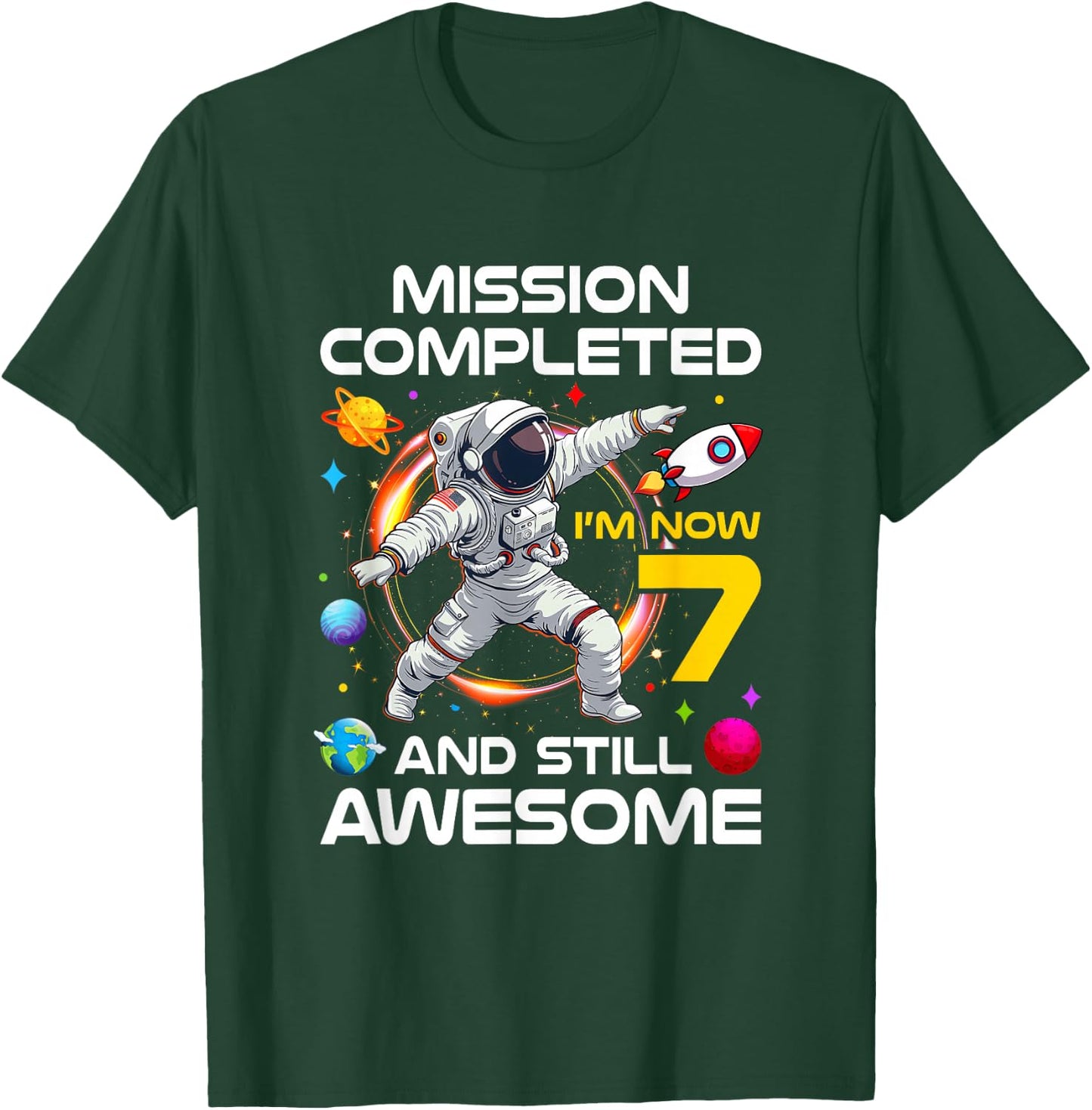 7Th Birthday Astronaut 7 Years Old Outer Space Birthday T-Shirt - T-Shirt | Forest