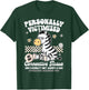 EDS Hypermobility Personally Victimized By Connective Tissue T-Shirt - T-Shirt | Forest