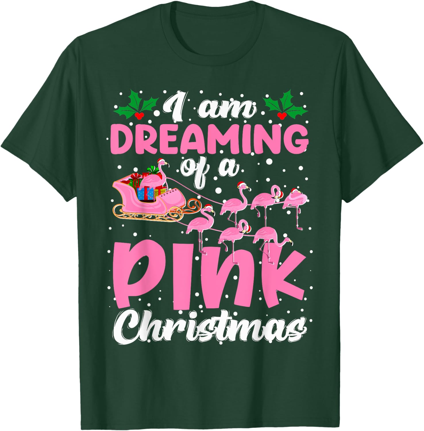 I'm Dreaming Of A Pink Christmas Cute Santa Flamingos Sleigh T-Shirt - T-Shirt | Forest