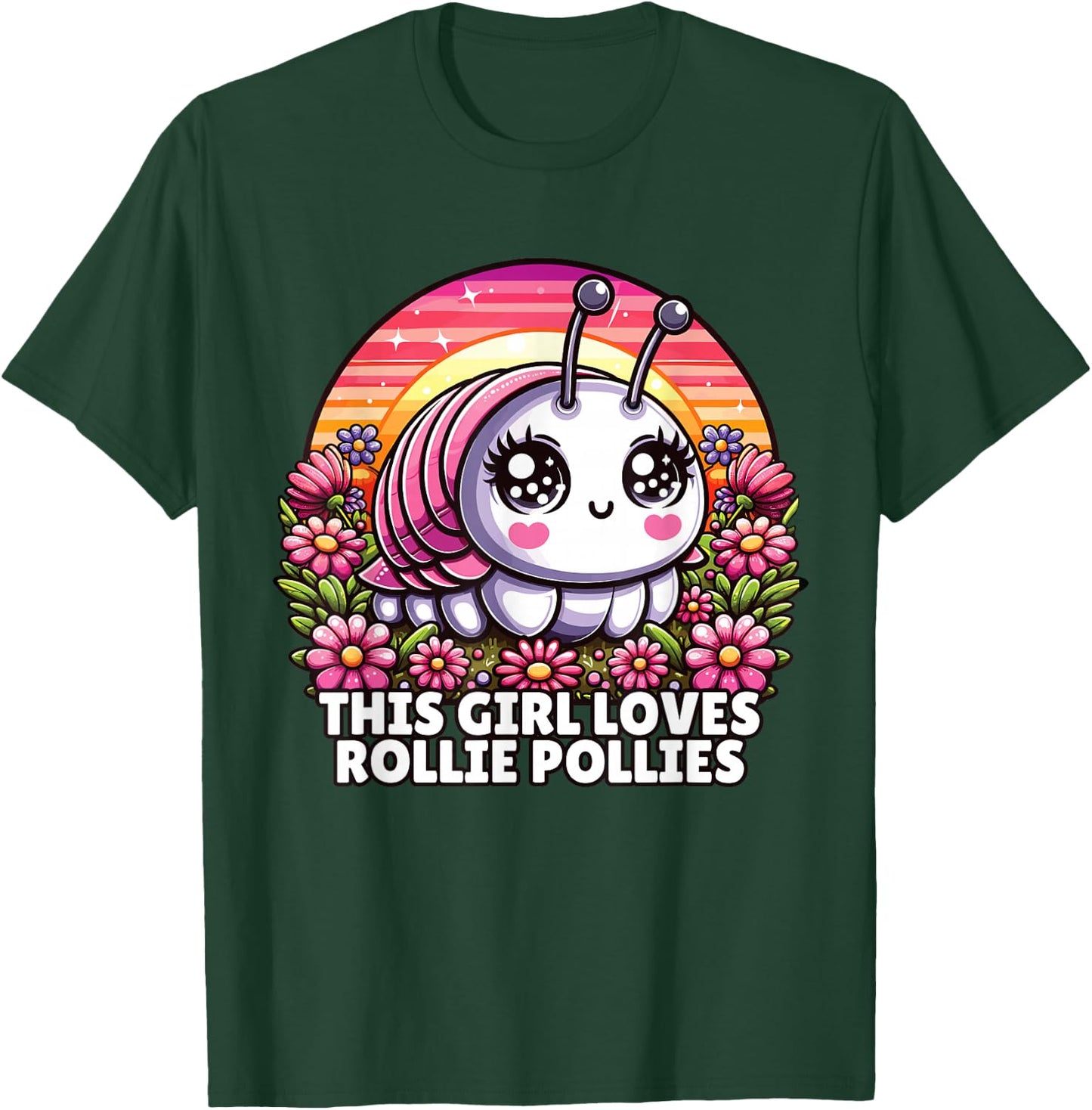 Roly Poly, Pill Bug Kawaii, This Girl Loves Rollie Pollies T-Shirt - T-Shirt | Forest