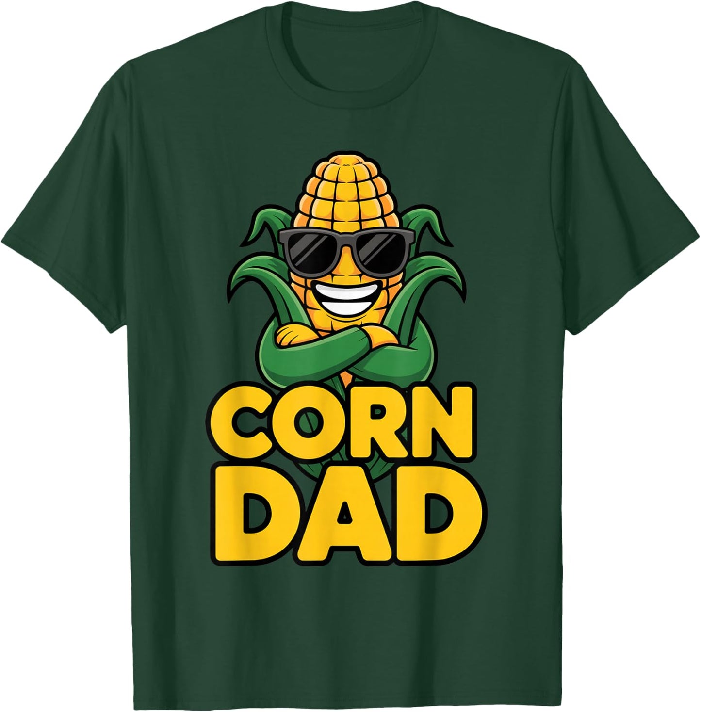 Corn Dad Funny Food Lover Cool Dad Humor Farm Life Vibes T-Shirt - T-Shirt | Forest