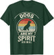 Retro Dogs Are My Spirit Animal Dog Lover Owner Women Girls Kids T-Shirt - T-Shirt | Forest