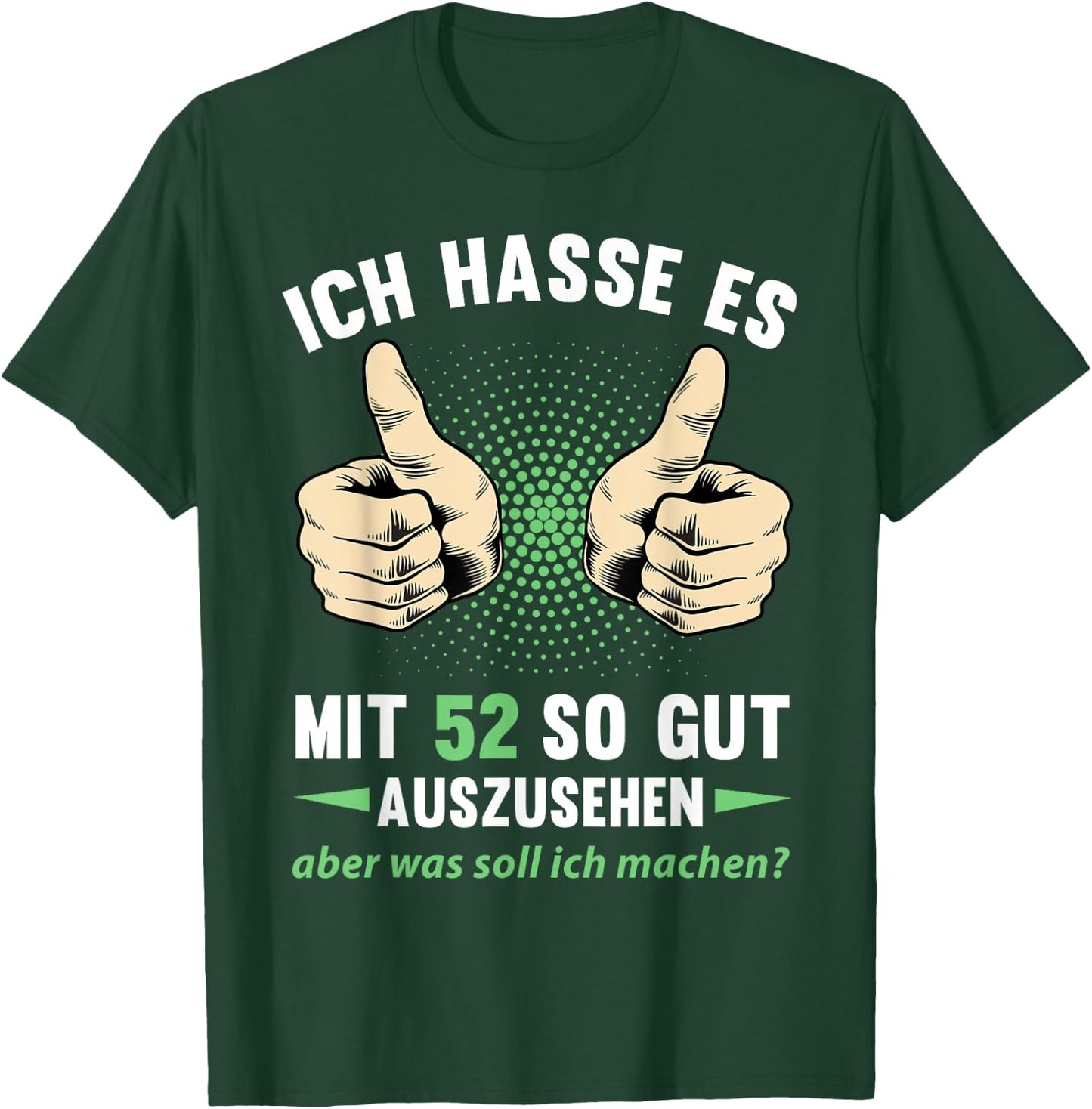 52. Geburtstag Mann Frau 52 Jahre 1974 Deko Lustig Geschenk T-Shirt - T-Shirt | Forest