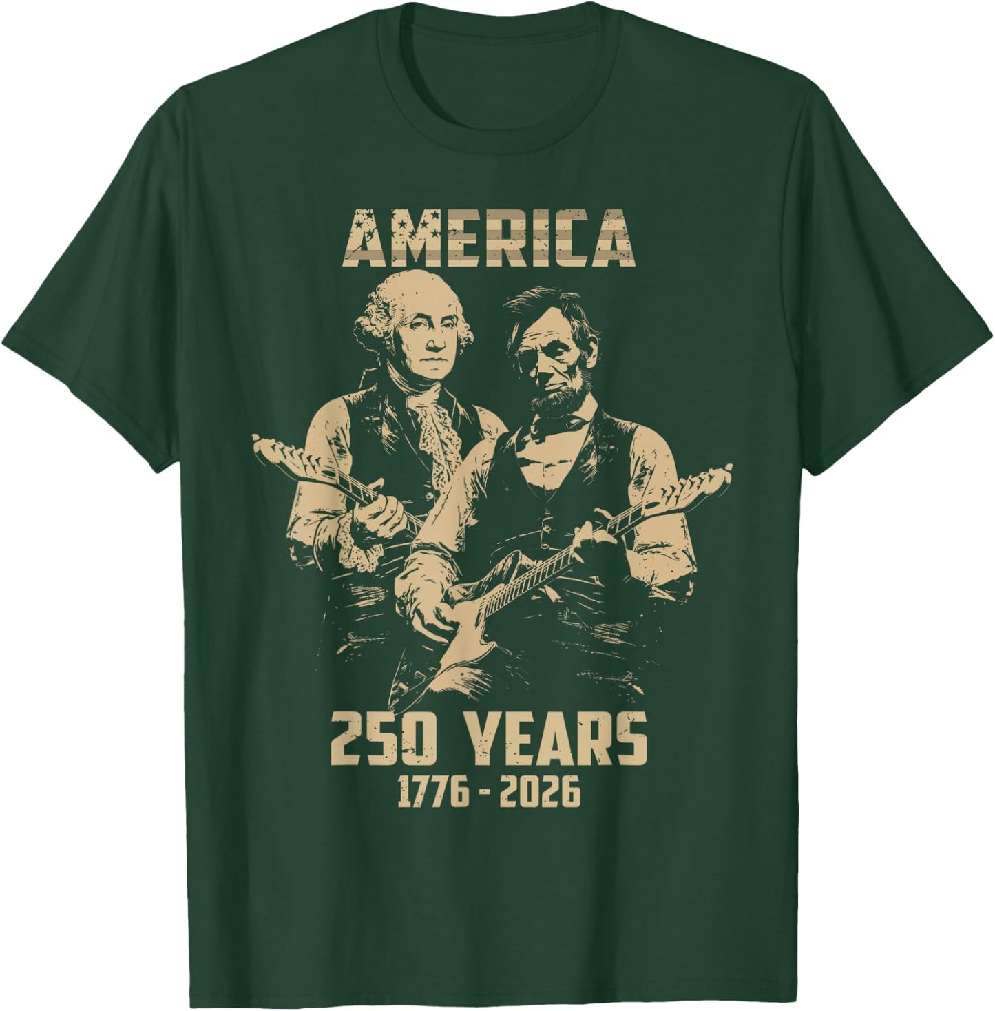 Washington Abraham Playing Guitar 4th July 250th Anniversary T-Shirt - T-Shirt | Forest