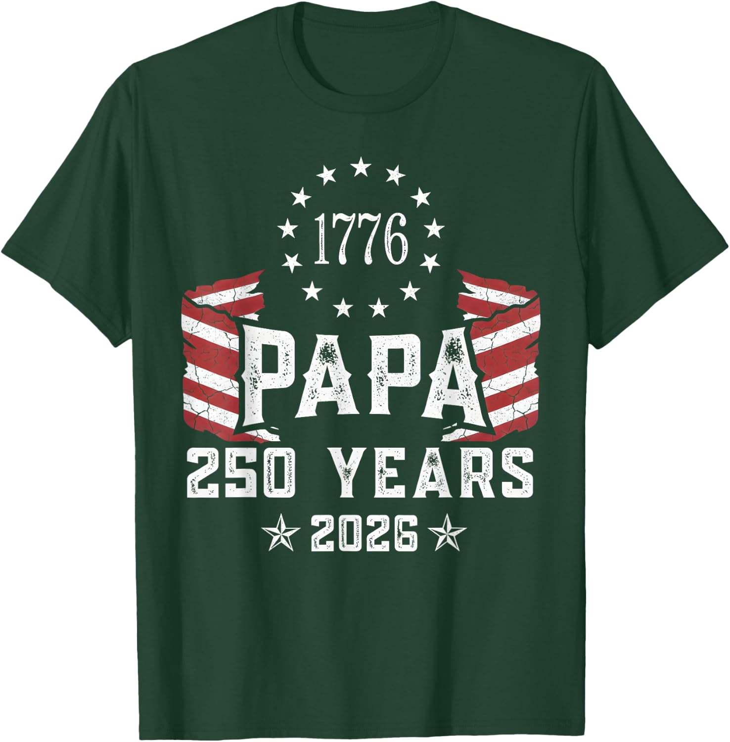 Papa American Flag 250 Years 4th of July Grandpa T-Shirt - T-Shirt | Forest