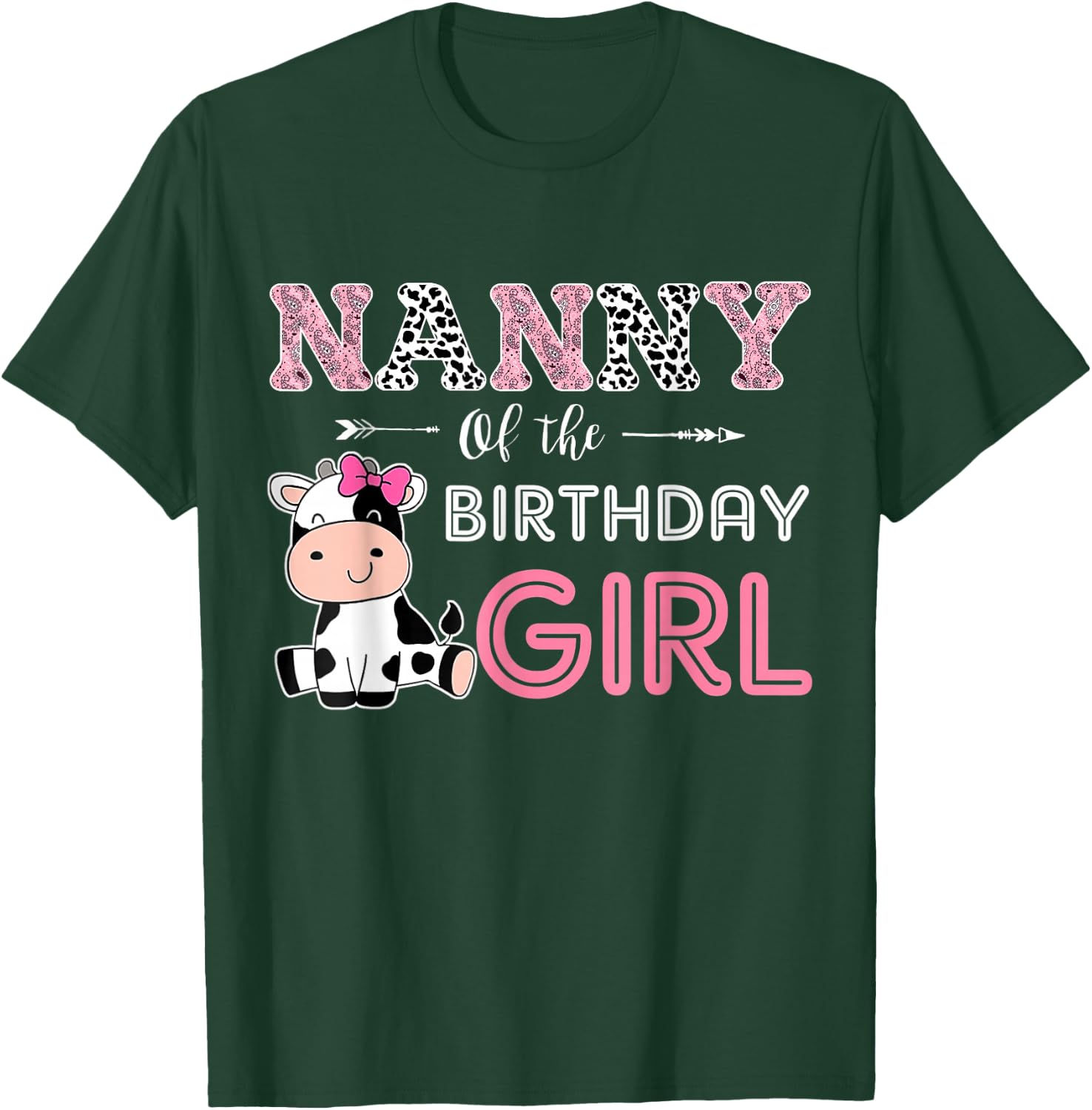 Nanny of The Birthday Girl Farm Cow Grandma Matching Family T-Shirt - T-Shirt | Forest