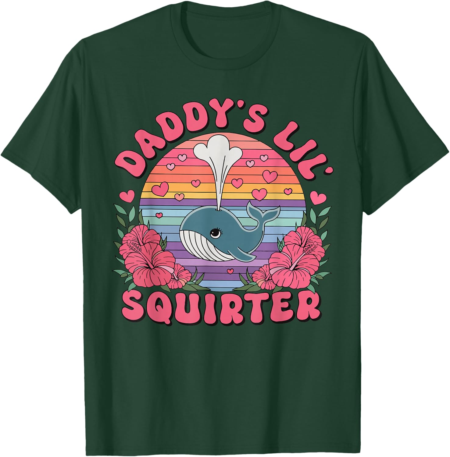 Daddy's Lil' Squirter Funny Adult Humor T-Shirt - T-Shirt | Forest