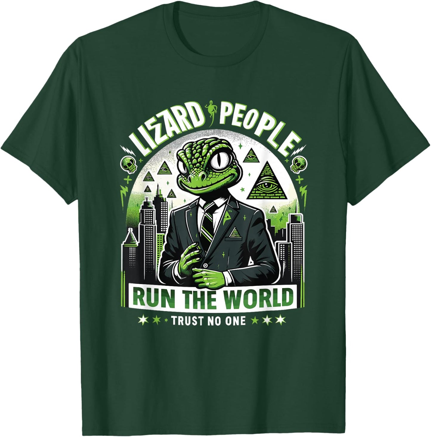 Lizard People Run the World - Trust No One Conspiracy T-Shirt - T-Shirt | Forest