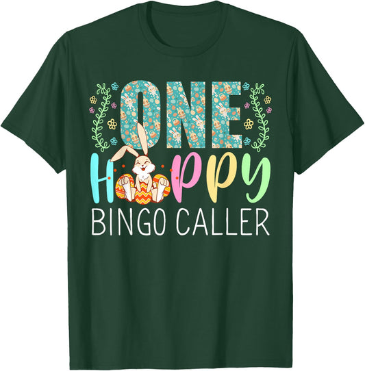 One Happy Easter Bunny Bingo Caller Cute Puns T-Shirt - T-Shirt | Forest