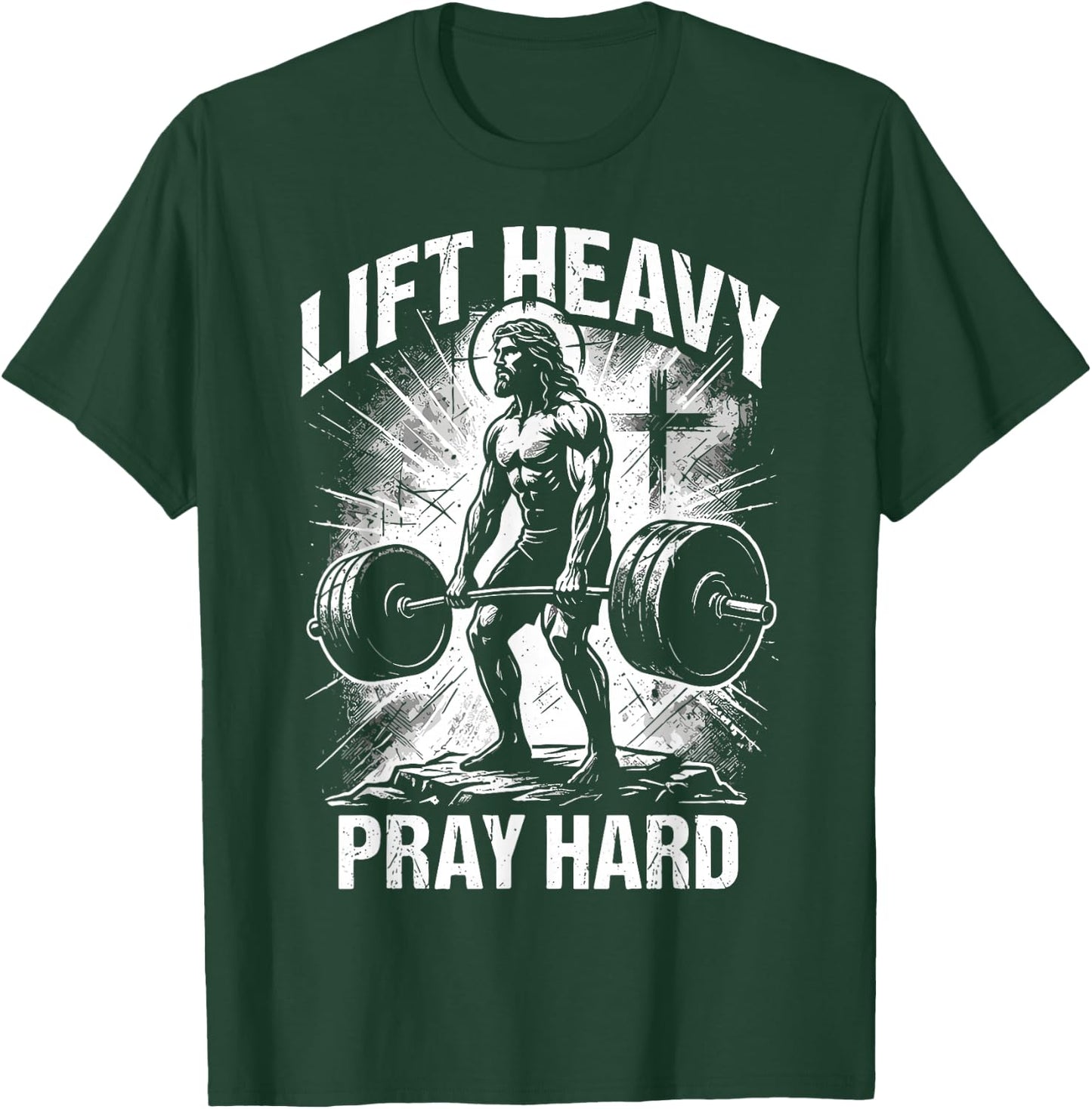 Lift Heavy Pray Hard Christian Jesus Gym Faith T-Shirt - T-Shirt | Forest