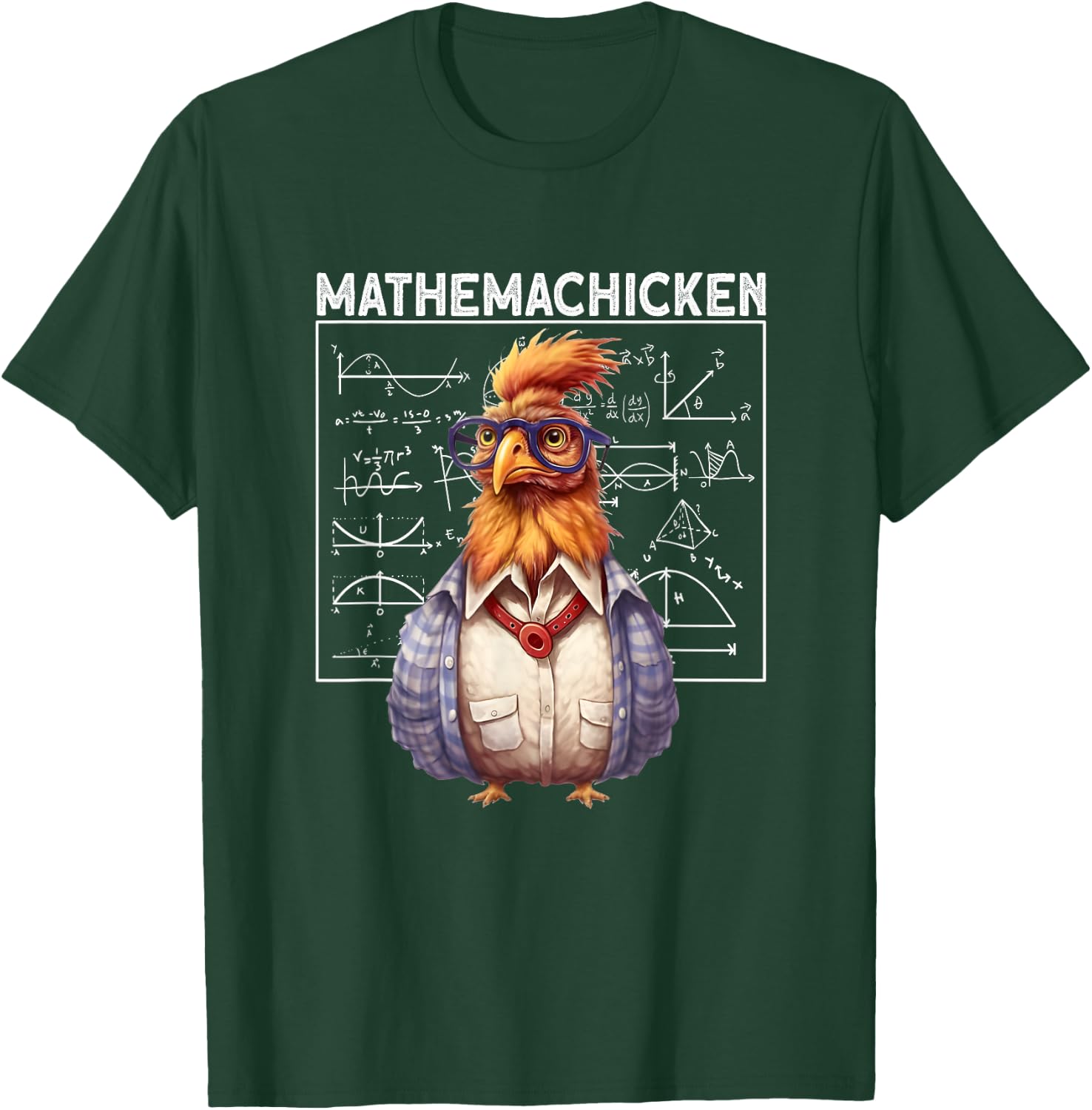 Mathemachicken Math chicken T-Shirt - T-Shirt | Forest