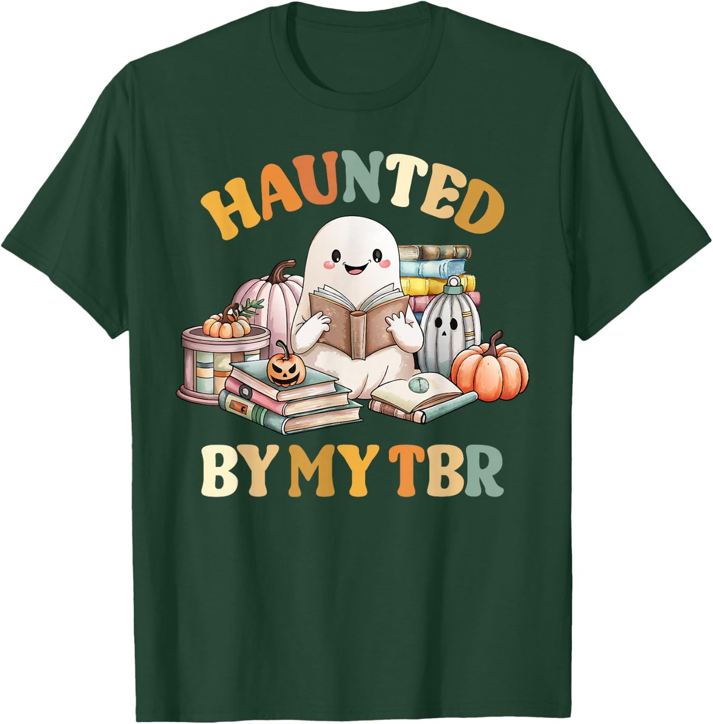 Haunted By My TBR Halloween Boo Book Lover Reading Teacher T-Shirt - T-Shirt | Forest