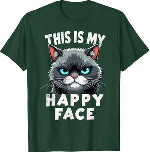 Angry Cute Kitty This is My Happy Face Sarcastic Cats Humor T-Shirt - T-Shirt | Forest
