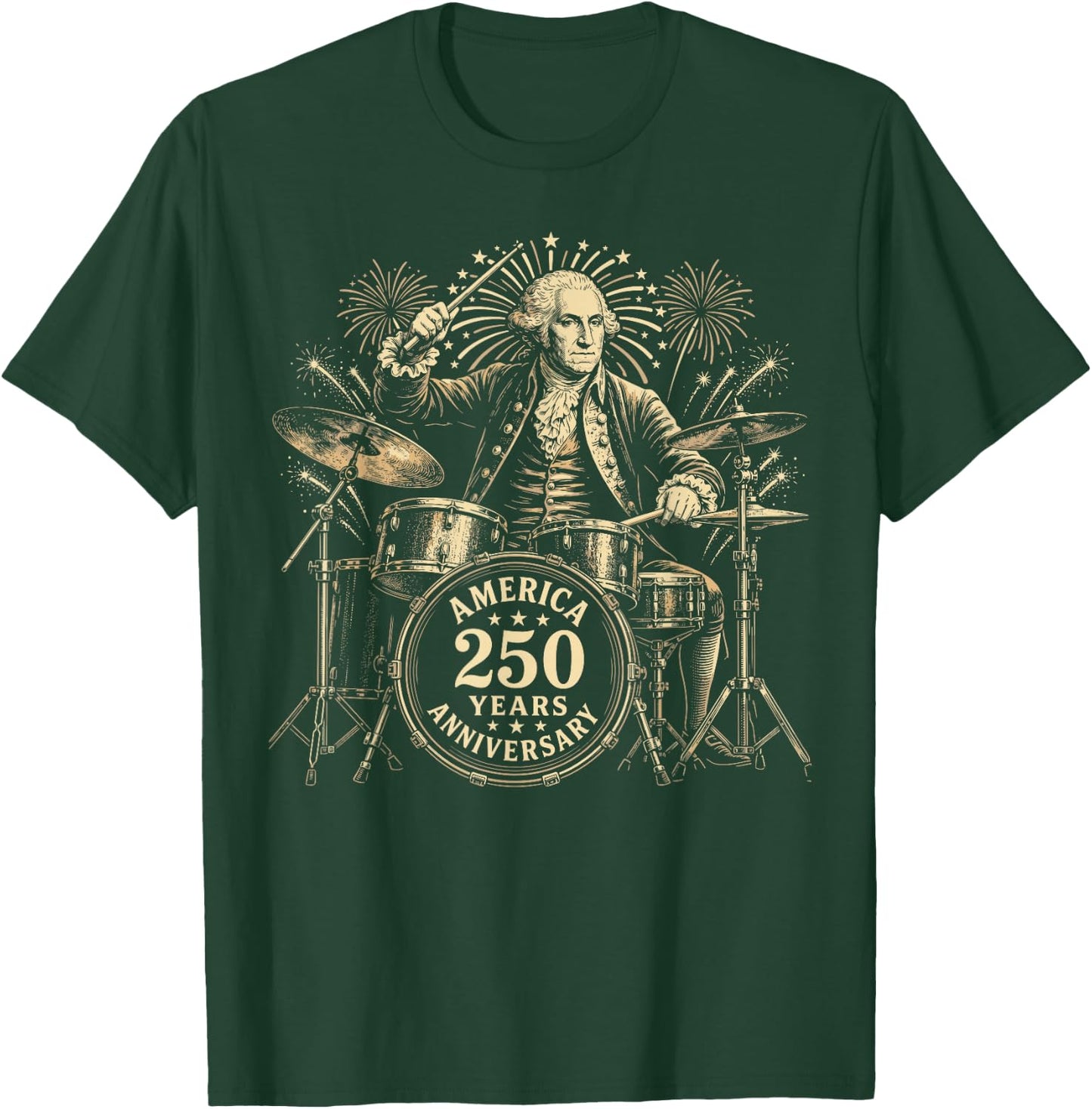 George America 250 Years Anniversary Drummer 4th of July T-Shirt - T-Shirt | Forest