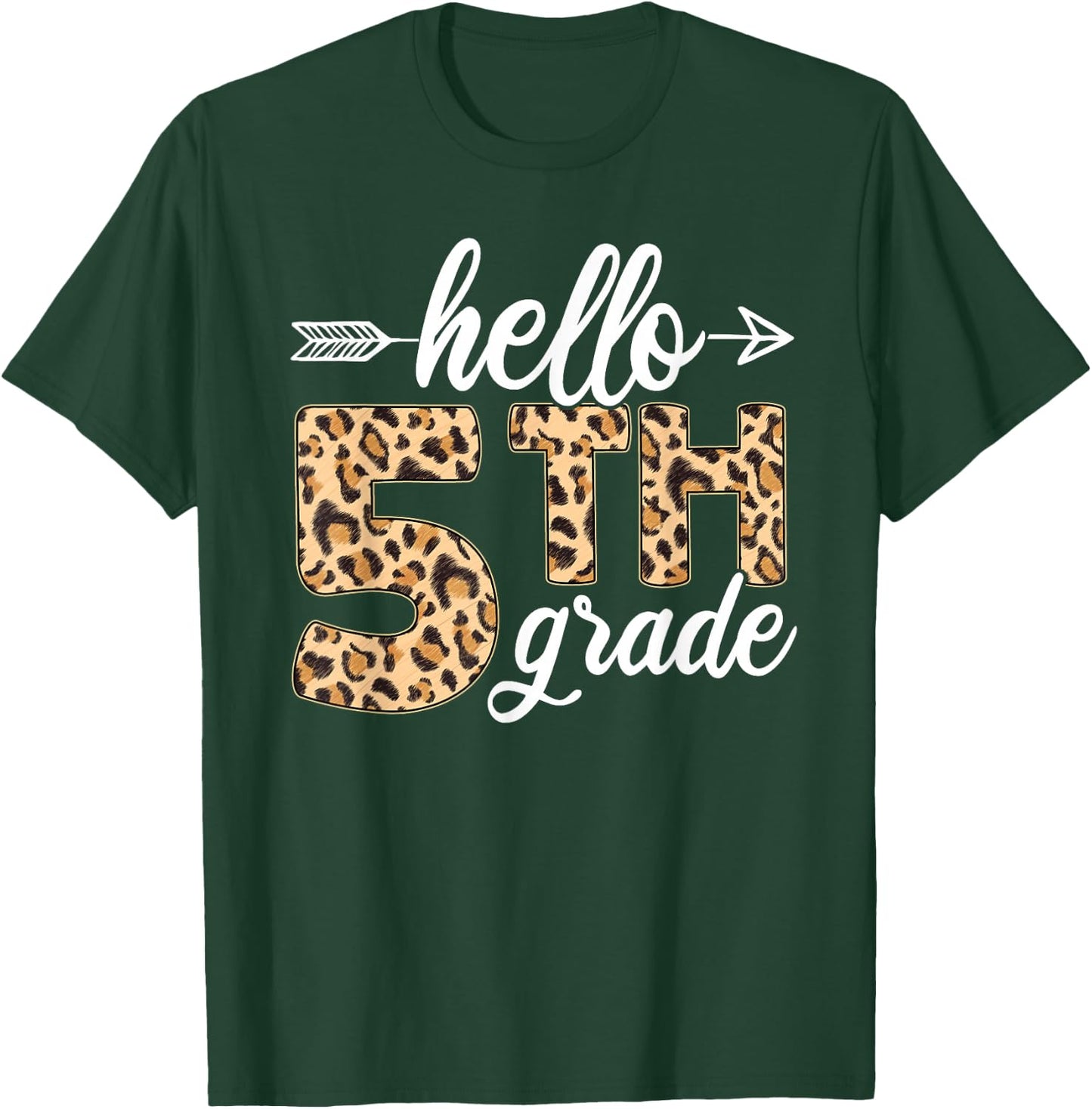Hello 5th Fifth Grade Leopard Back To School Teacher Student T-Shirt - T-Shirt | Forest