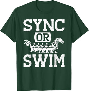 Funny Dragon Boat Racing Paddle Sync Or Swim T-Shirt - T-Shirt | Forest