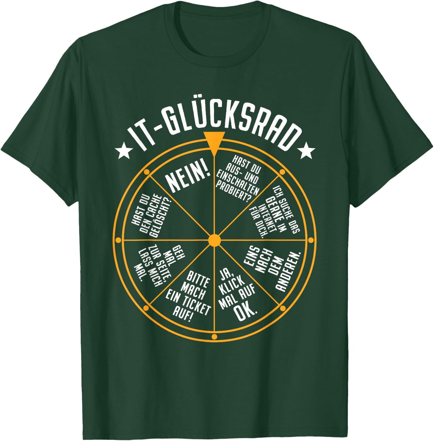 IT Support Fortune Wheel Service Desk IT Helpdesk Data Centre T-Shirt - T-Shirt | Forest