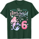 6th Birthday Girls This Mermaid Is 6 Years Old Kids T-Shirt - T-Shirt | Forest