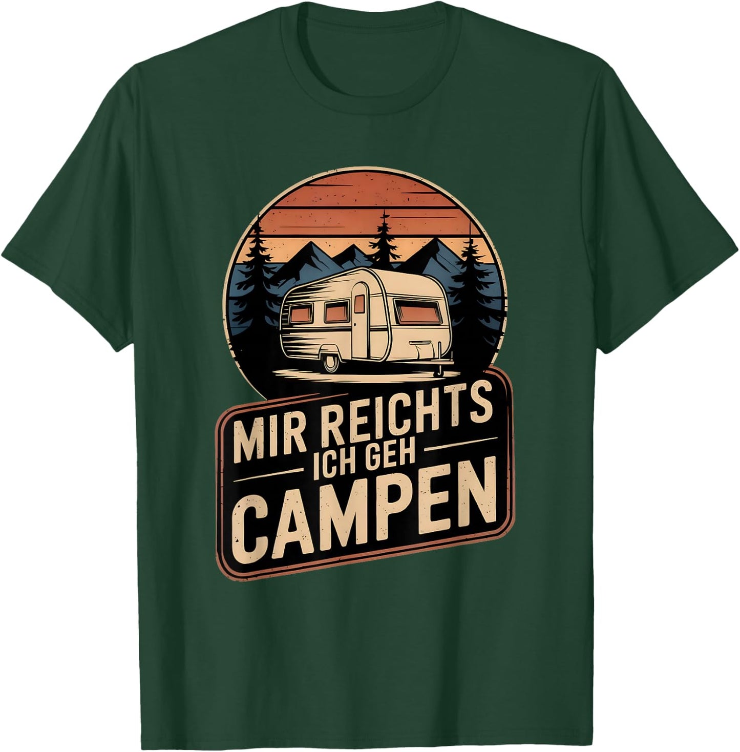 Mir Reichts Ich Geh Camping Retro Caravan Camper Camping , black T-Shirt - T-Shirt | Forest