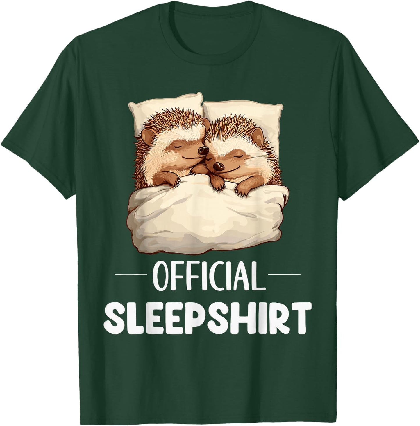Official Sleepshirt Sleeping Hedgehog Animal Lovers Pajama T-Shirt - T-Shirt | Forest