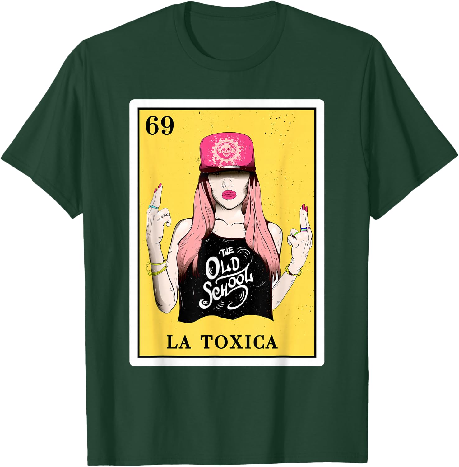 Funny Spanish-Mexican Bingo Gifts for Toxica - La Toxica T-Shirt - T-Shirt | Forest