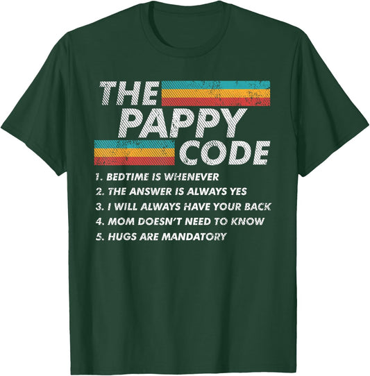 The Pappy Code Fun Rules Funny Grandpa Family Joke T-Shirt - T-Shirt | Forest