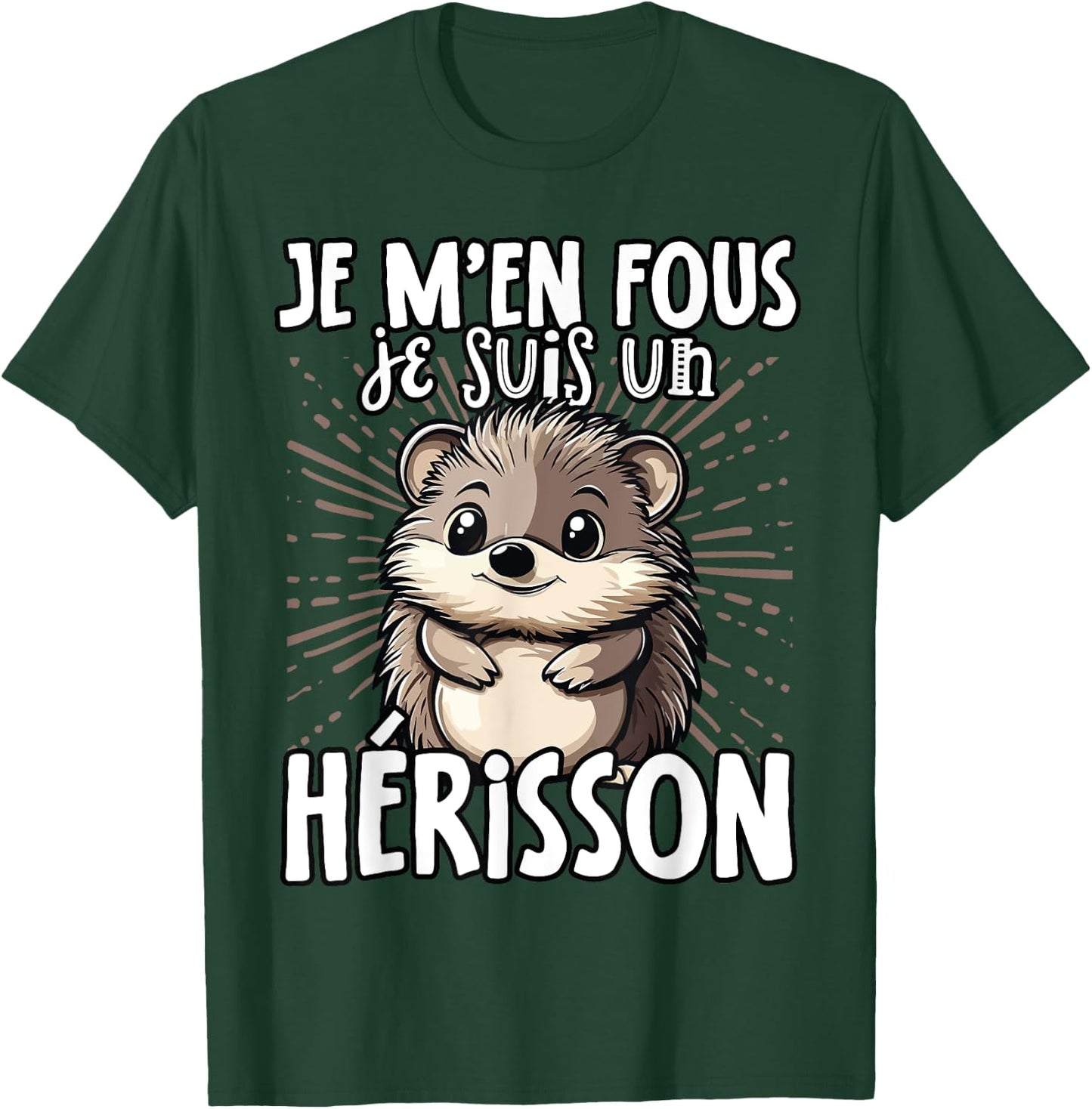 Je M'en Fous Je Suis Un Herisson - Cute Hedgehog , Black, S T-Shirt - T-Shirt | Forest