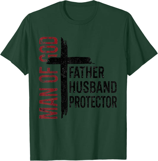 Man of God Father Husband Protector Christian Fathers Day T-Shirt - T-Shirt | Forest