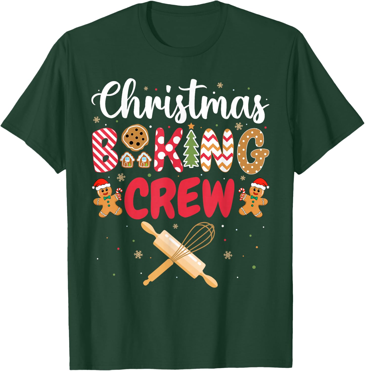 Funny Christmas Baking Crew Baking Christmas Cookie Baker T-Shirt - T-Shirt | Forest