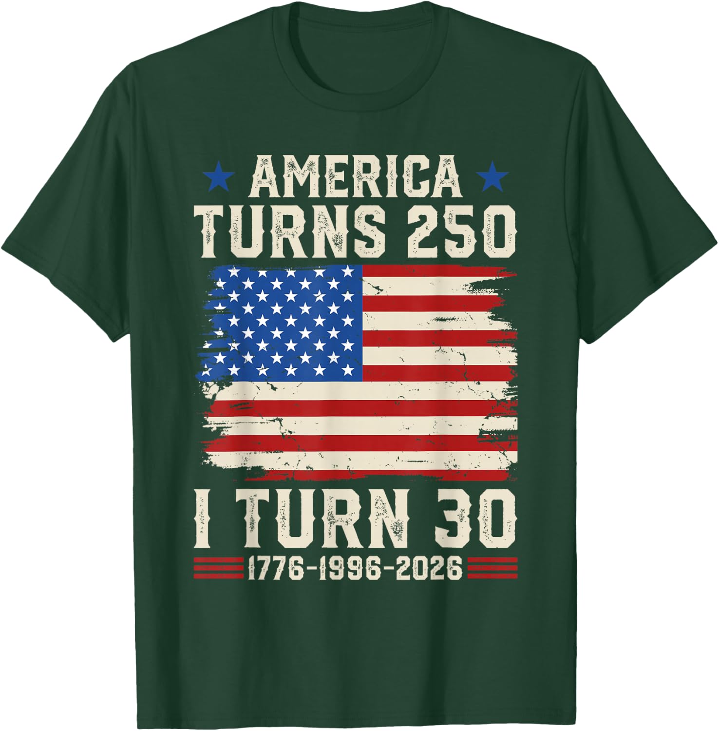 Retro Funny America Turns 250 I Turn 30 1996 30th Birthday T-Shirt - T-Shirt | Forest