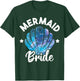 Cute Mermaid Bride Seashell Matching Mermaid Squad Party T-Shirt - T-Shirt | Forest