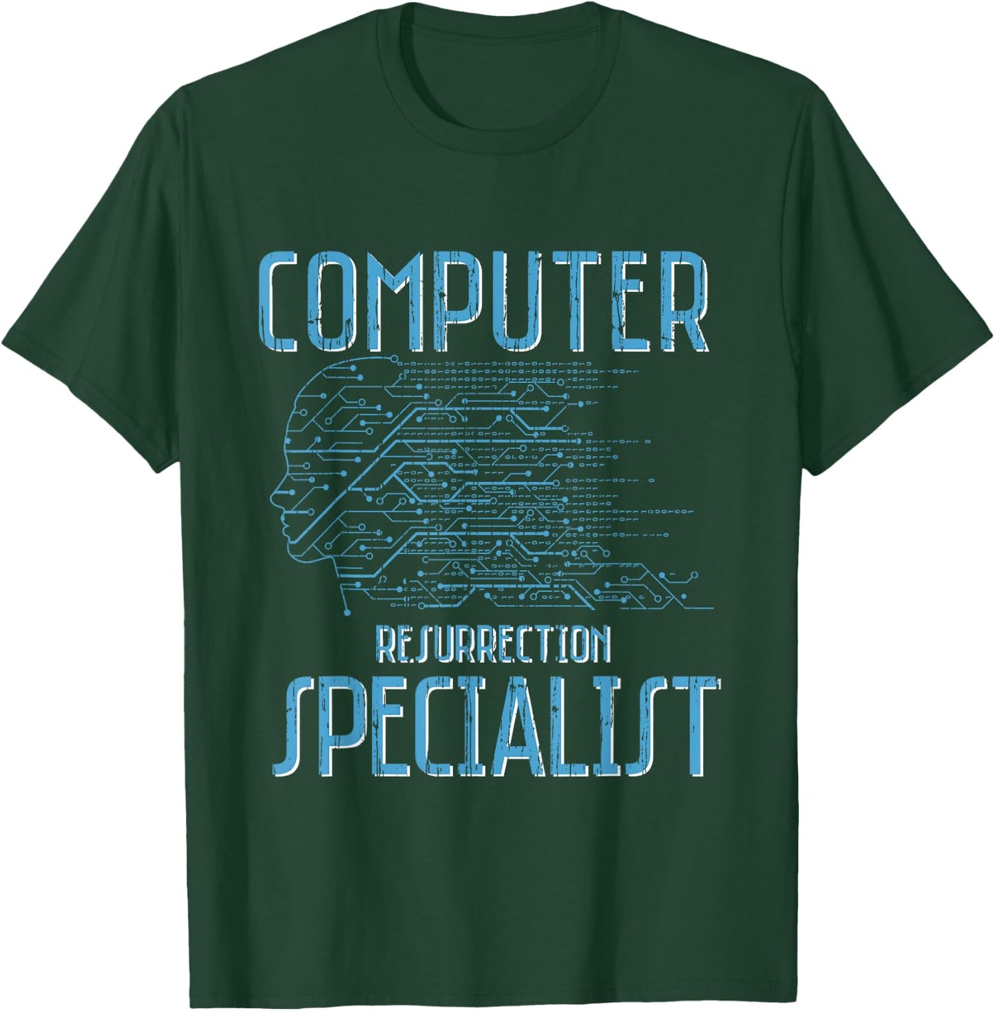 Computer Resurrection Specialist Programming Codes T-Shirt - T-Shirt | Forest