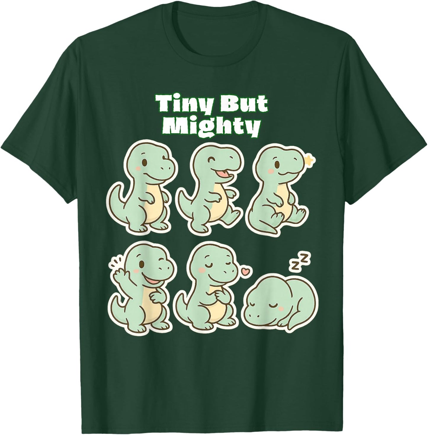 Tiny But Mighty Cute Baby T-Rex Dinosaur T-Shirt - T-Shirt | Forest