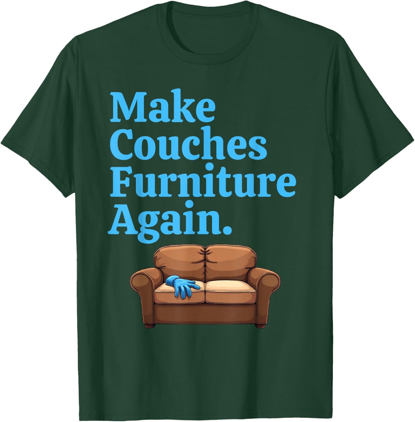 Make Couches Furniture Again JD Vance Is Sofa King WEIRD T-Shirt - T-Shirt | Forest