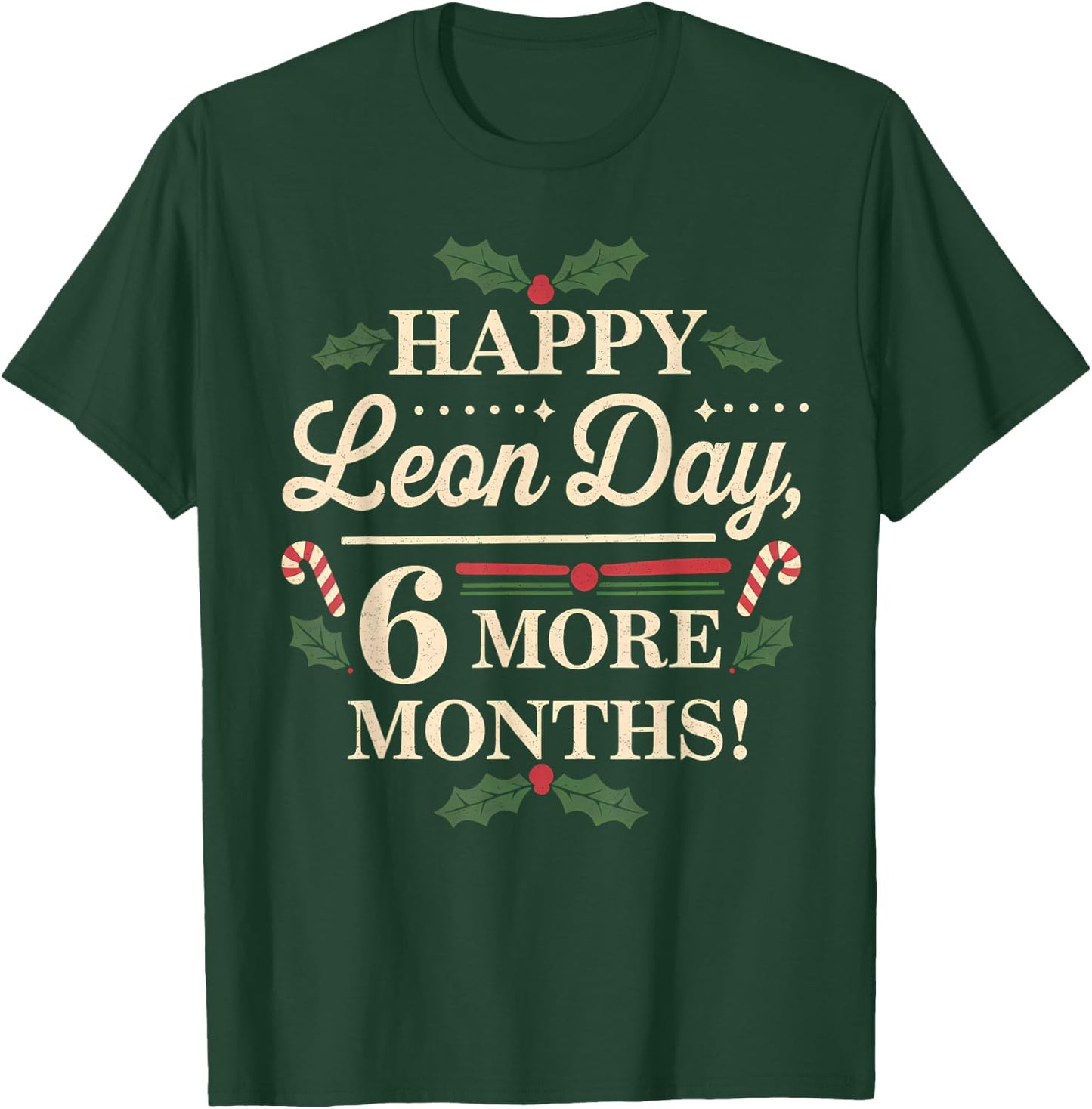 Merry Leon Day Noel Backwards Funny Christmas Countdown T-Shirt - T-Shirt | Forest